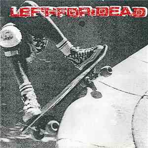 Left For Dead  / Ochre  - Left For Dead / Ochre