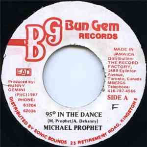Michael Prophet - 95° In The Dance