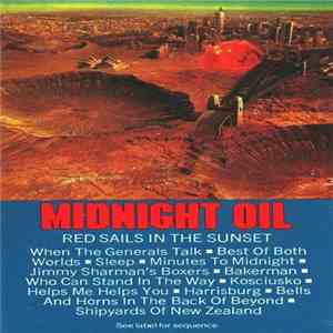 Midnight Oil - Red Sails In The Sunset