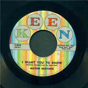 Milton Grayson - I Want You To Know / Lonely Lover