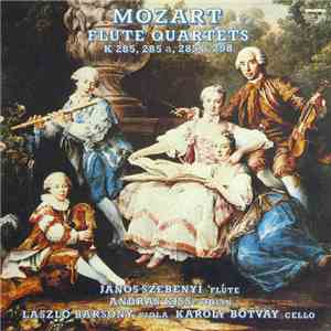 Mozart - János Szebenyi, András Kiss, László Bársony, Károly Botvay - Flute ...