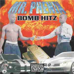 Mr. Phenix - Bomb Hitz