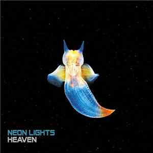 Neon Lights  - Heaven