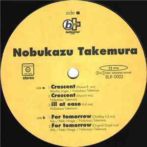 Nobukazu Takemura - Crescent EP