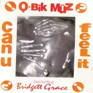 Q-Bik Mūz Featuring Bridgett Grace - Can U Feel It?