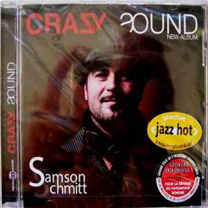 Samson Schmitt - Crazy ᔓound