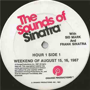 Sid Mark And Frank Sinatra - The Sounds Of Sinatra - Weekend Of August 15,  ...