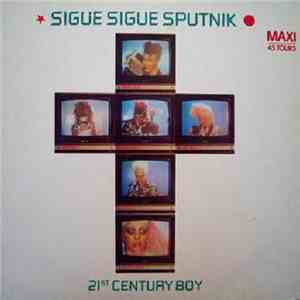 Sigue Sigue Sputnik - 21st Century Boy