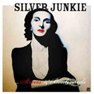 Silver Junkie - Streets & Boulevards
