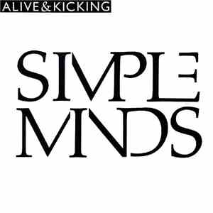 Simple Minds - Alive & Kicking
