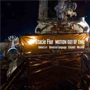 Stacie Flur - Motion Out Of Time