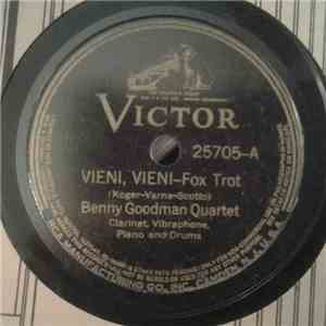 The Benny Goodman Quartet - Vieni, Vieni / Handful Of Keys
