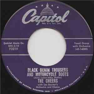 The Cheers - Black Denim Trousers And Motorcycle Boots / Some Night In Alas ...