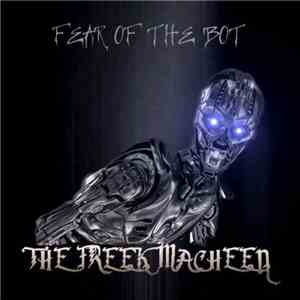 The Freek Macheen - Fear Of The Bot