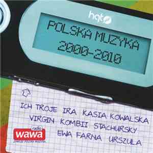 Various - Polska Muzyka 2000-2010