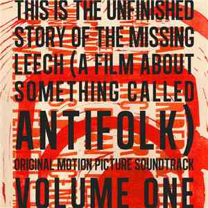 Various - This is The Unfinished Story of The Missing Leech OST Volume One