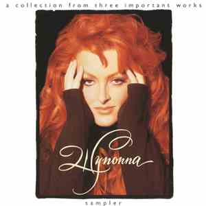 Wynonna - A Collection From Three Important Works - Sampler