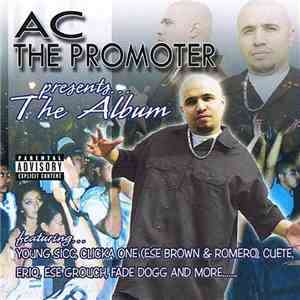 AC The Promoter - The Album
