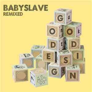 Babyslave - Good Design EP