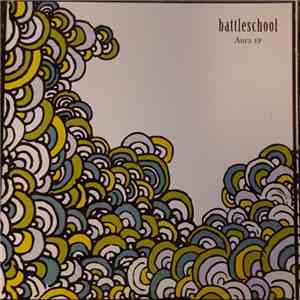 Battleschool - Aura EP