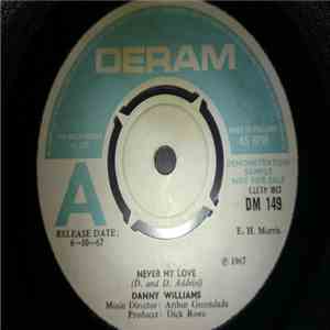 Danny Williams - Never My Love / Whose Little Girl Are You