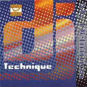 DJ Technique - My Definition