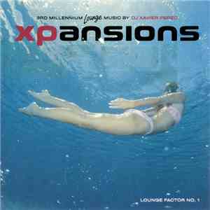 DJ Xavier Perec - Xpansions