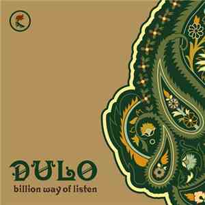 Dulo - Billion Way Of Listen