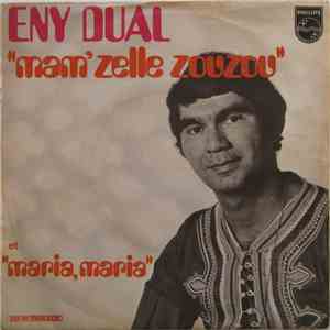 Eny Dual - Mam'Zelle Zouzou / Maria, Maria