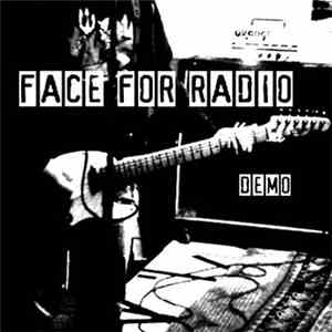 Face For Radio - Demo