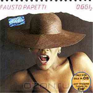 Fausto Papetti - Oggi 2