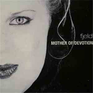 Fjeld - Mother Of Devotion