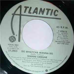 Gianni Sirenne - Do Whatcha Wanna Do