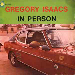 Gregory Isaacs - In Person
