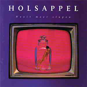 Holsappel - Nooit Meer Slapen
