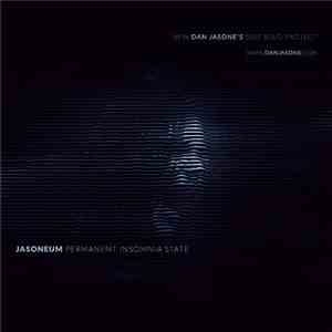 JASONEUM - Permanent Insomnia State