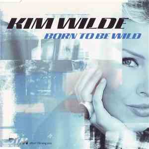 Kim Wilde - Born To Be Wild