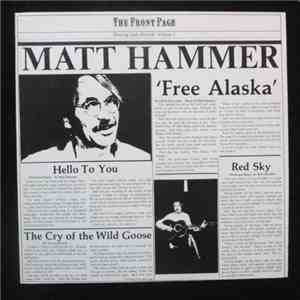 Matt Hammer  - Free Alaska