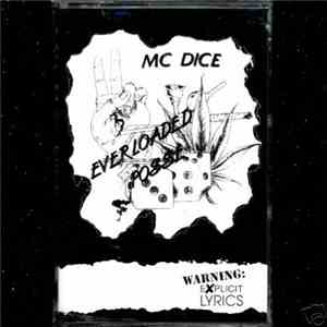 MC Dice & The Everloaded Posse - MC Dice & The Everloaded Posse