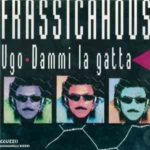 Nino Frassica - Ugo / Dammi La Gatta