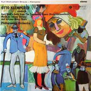 Otto Klemperer Conducts Philharmonia Orchestra - Kurt Weill's Suite From Th ...