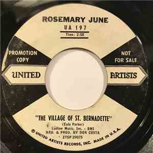 Rosemary June - The Village Of St. Bernadette