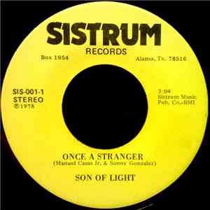 Son Of Light  - Once A Stranger