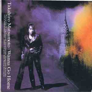 Takahiro Matsumoto - Wanna Go Home