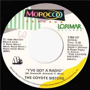 The Coyote Sisters - I've Got A Radio