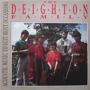 The Deighton Family - Acoustic Music To Suit Most Occasions