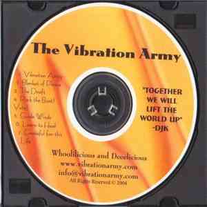 The Vibration Army - Whooliliciojus And Deeelicious