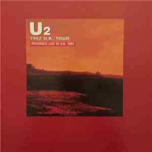 U2 - 1982 U.K. Tour