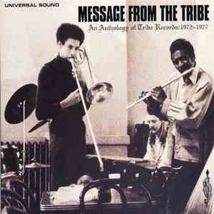 Various - Message From The Tribe (An Anthology Of Tribe Records: 1972-1976)
