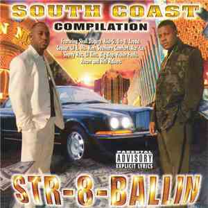 Various - South Coast Compilation - Str-8-Ballin